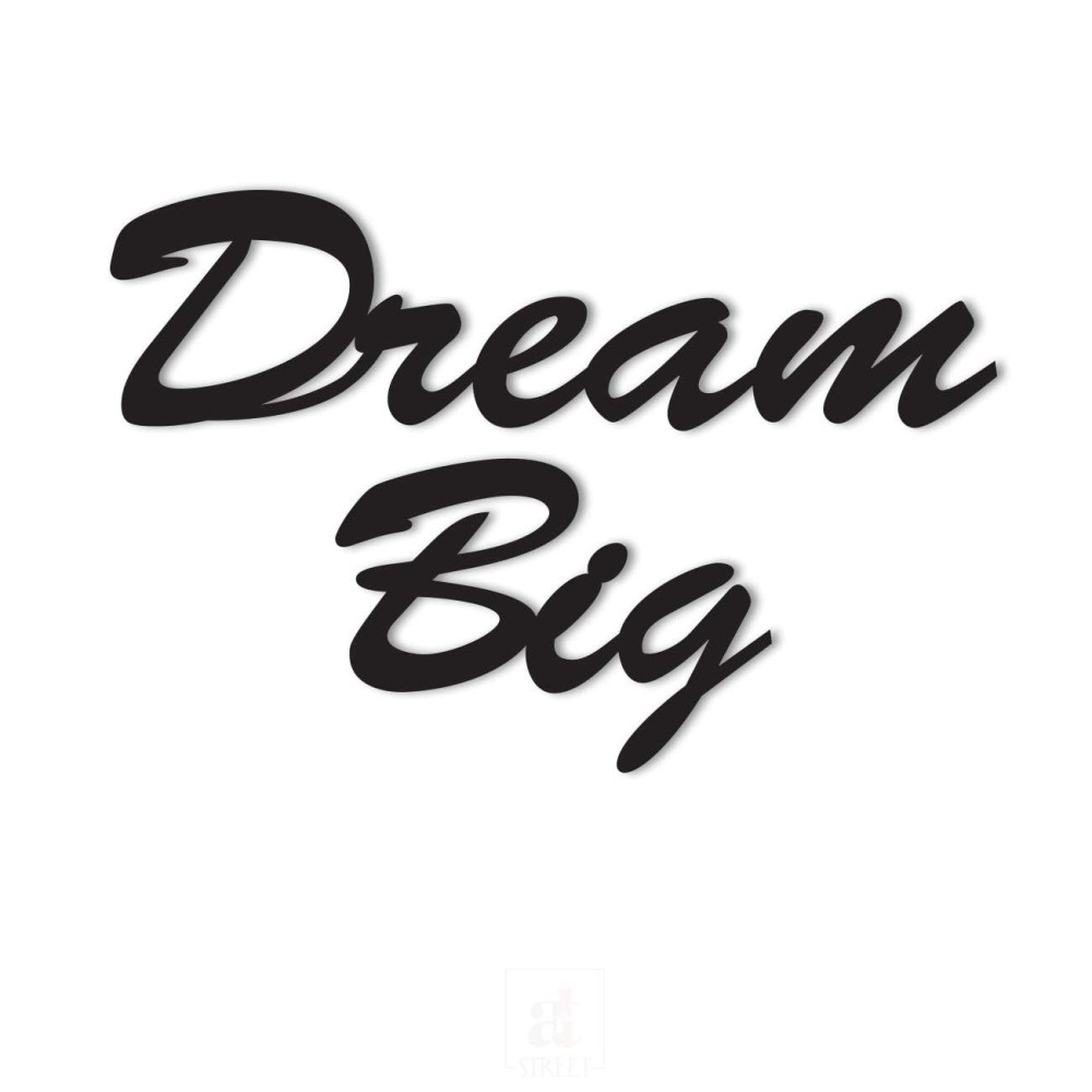 Dream Big Cutout Plaque